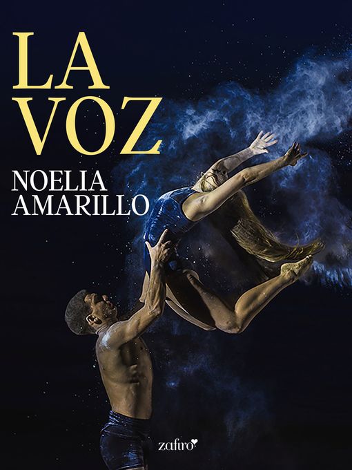 Title details for La Voz by Noelia Amarillo - Available
